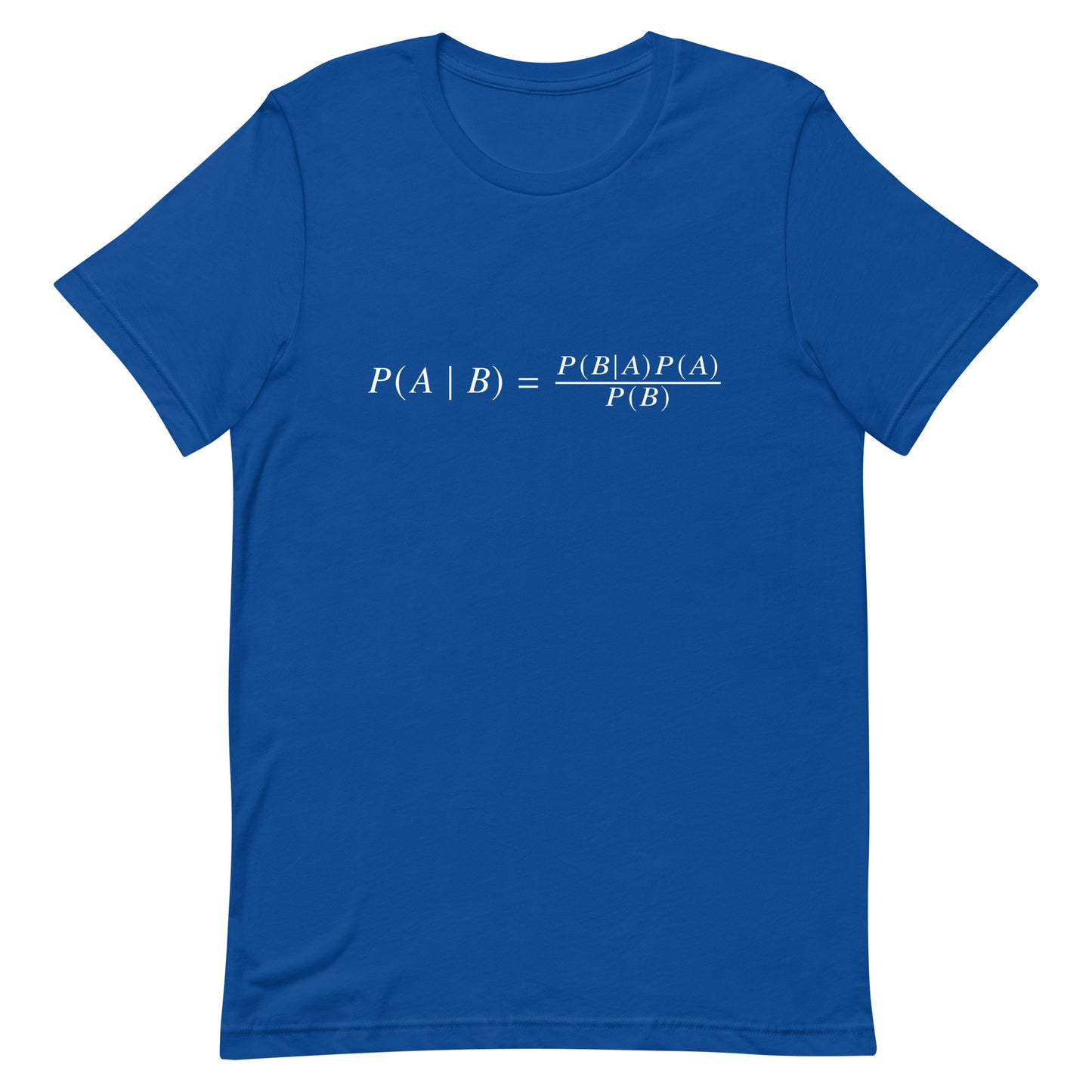 Mockup of True Royal T-Shirt with Bayes' Theorem