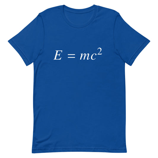 Mockup of True Royal T-Shirt with Mass-energy equivalence